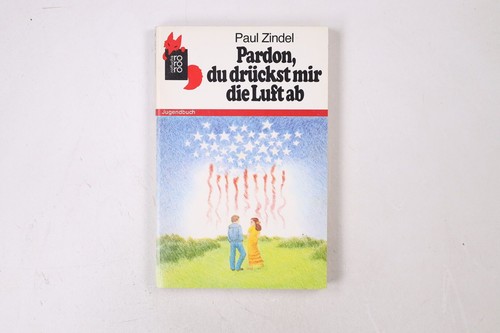 36493 paul zindel pardon du - paul, pardon,