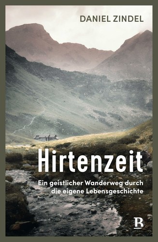 Hirtenzeit ein geistlicher - hirtenzeit:,