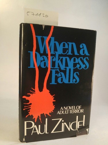 When darkness falls - when, a