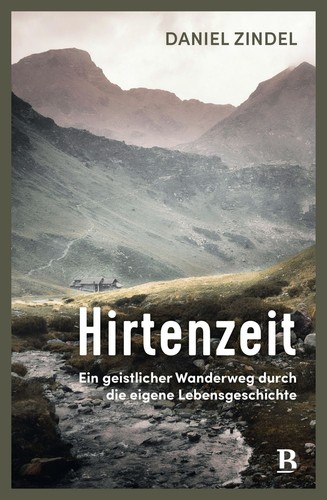 Hirtenzeit ein geistlicher - hirtenzeit,