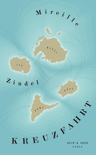 Kreuzfahrt roman zindel - kreuzfahrt,