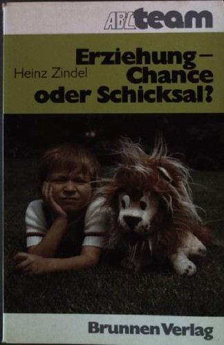 Erziehung chance oder - -,